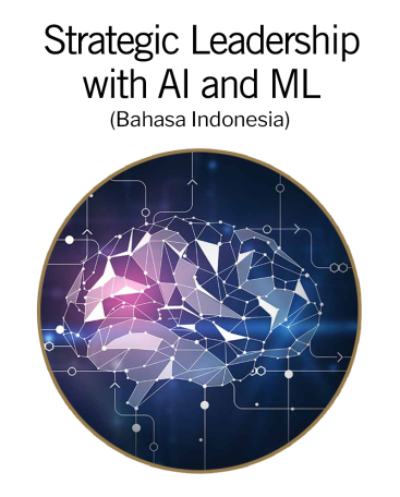 Strategic Leadership with AI and ML - Bahasa Indonesia